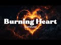 Survivor - Burning Heart (Lyrics)