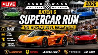 🔴 LIVE: Goodwood Festival of Speed 2026 |  Supercar Run