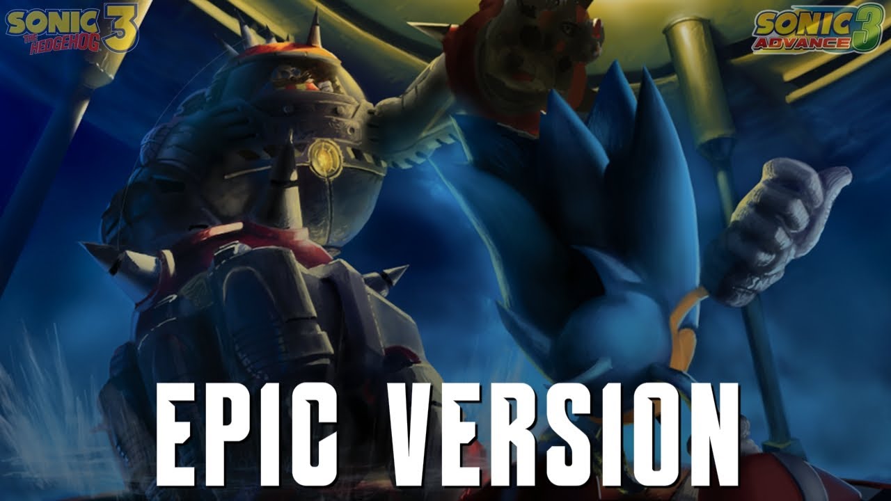 Sonic The Hedgehog 3 X Sonic Advance 3 - Big Arms Final Boss | EPIC CINEMATIC VERSION
