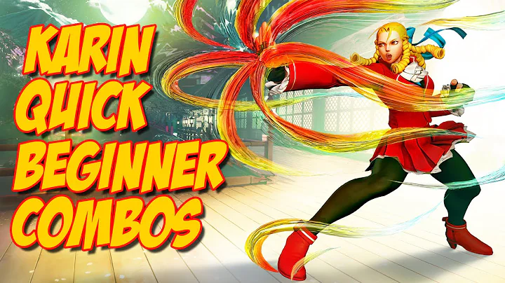 SFV Beta: Karin - Quick Beginner Combos