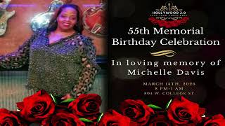 Michelle Davis Memorial Birthday Presentation