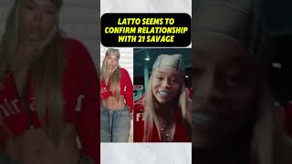 Famous LATTO JUST CONFIRMED HER RELATIONSHIP WITH 21 SAVAGE #rap Wealth