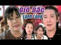 Cải Lương Xưa | Gió Bấc Lạnh Lùng - Vũ Linh Tài Linh | cải lương hay xã hội