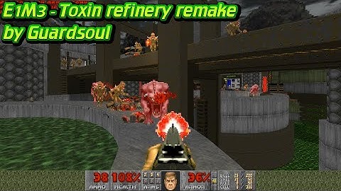 Doom 2: E1M3 - Toxin refinery remake by Guardsoul - UV blund run AWESOME MAP!!
