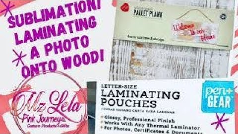 Sublimation Photo Wood Pallet Plank Laminating Pouches