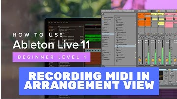 Ableton Live 11 Essential Training The Basics: Recording MIDI in Arrangement View