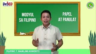 Filipino 7: Q1: Modyul 2: Maikling Kuwento | Video Lesson