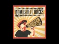 Bombshell Rocks - Glow is fading