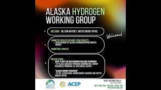 Alaska Hydrogen Working Group Mar. 5, 2024: Alaska Energy Overview & USGS hydrogen prospectivity map