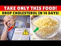 Over 60? Eat THIS Daily to Drop Cholesterol in 14 Days