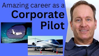Corporate Pilot Career