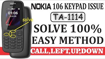 NOKIA 106 Keypad Problem Left up down and Call Button Not Working Issue Solved