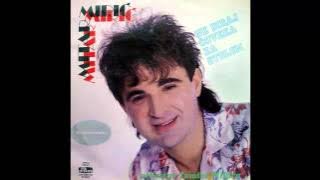 Mitar Miric - Javi se najdraza moja - (Audio 1986) HD
