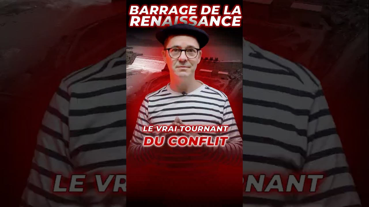 Barrage de la Renaissance. Le Vrai Tournant du Conflit
