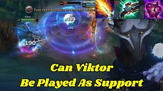 Can Viktor Support After His Rework? | Can It Support