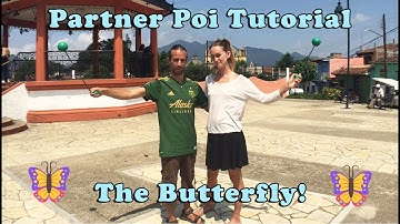 Partner Poi - Butterfly Trick Tutorial!
