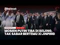 Momen Putin Tiba di Beijing, Tak Sabar Bertemu Xi Jinping