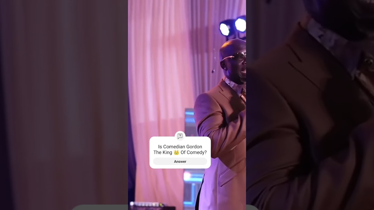 IS COMEDIAN GORDON THE KING 👑 OF COMEDY?