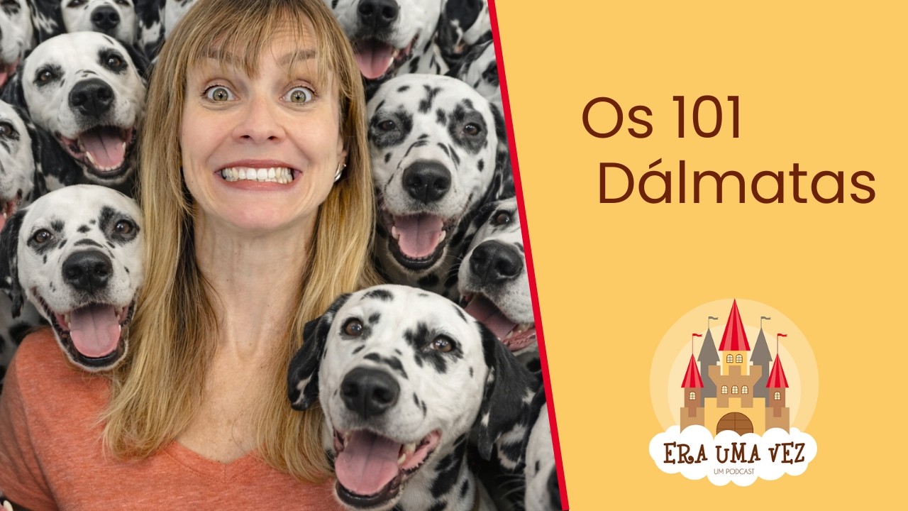 OS 101 DÁLMATAS - Contação da Clássica história da Disney