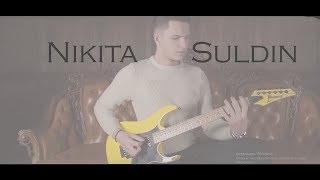 Nikita Suldin - Track 1 Guitar Playthrough