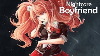 Nightcore - Boyfriend (lyrics)