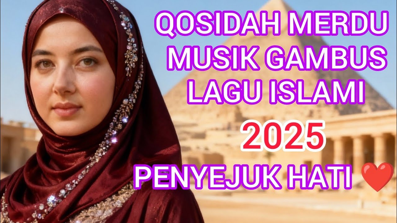 QOSIDAH MERDU 🎶 MUSIK GAMBUS 🎵LAGU ISLAMI 2025 PENYEJUK HATI ❤️❤️❤️