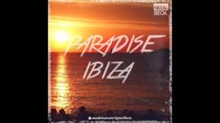 Nicoll Beck  Paradise Ibiza