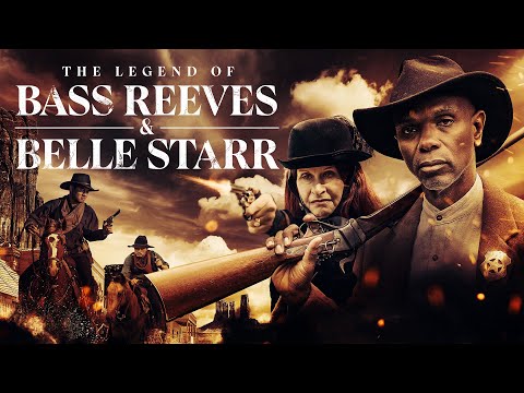 The Legend Of Bass Reeves And Belle Starr Justice! Outlaws! still
