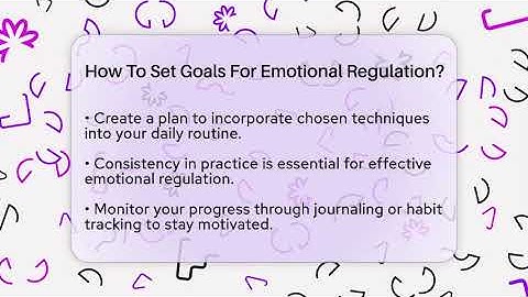 How To Set Goals For Emotional Regulation? - The Personal Growth Path