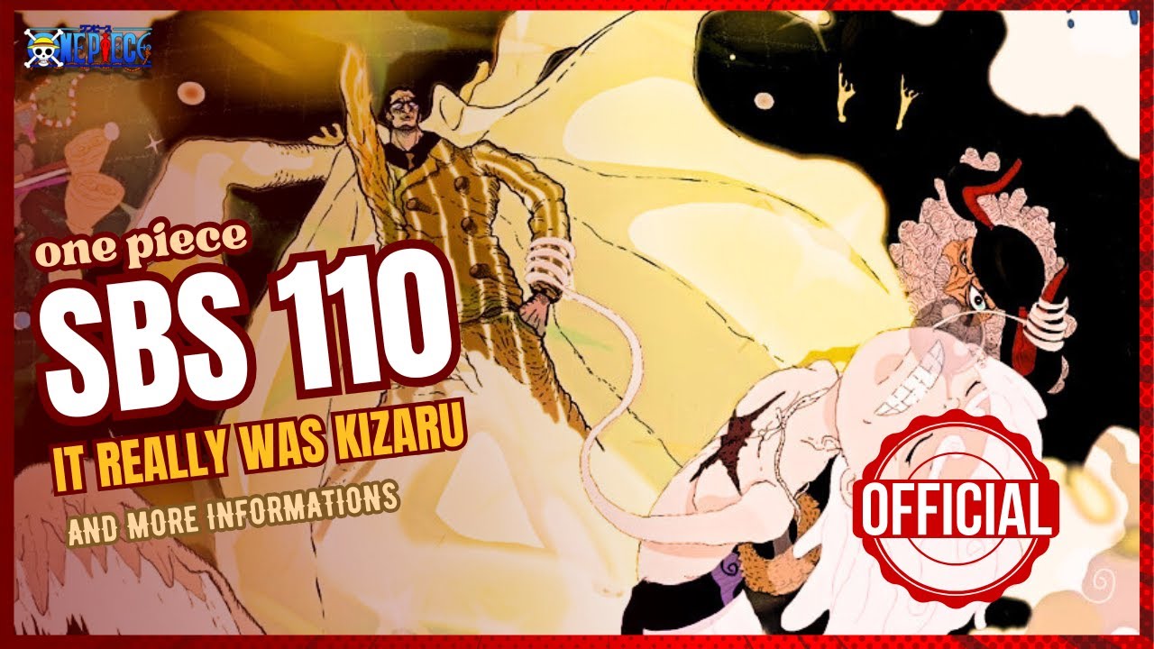 ONE PIECE SBS 110 RESPONSE - IT REALLY WAS KIZARU🤔 - YouTube