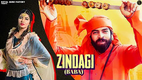 Masoom Sharma - Zindagi (BaBa) | Ravi Karnawal, Sonika Singh, | New Haryanvi Songs Haryanavi 2021