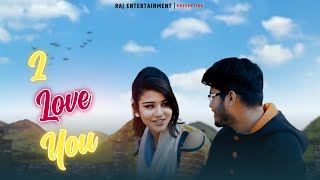 I Love You Very Heart Touching Video 2019 New Love Song