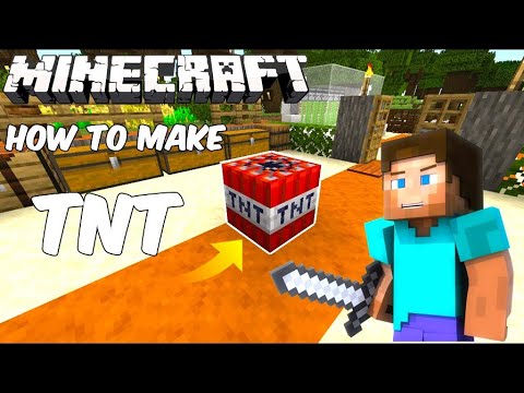 Minecraft | How to make TNT and How to use TNT (Full Tutorial) - YouTube