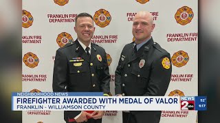 Franklin, TN firefighter honored with medal of valor