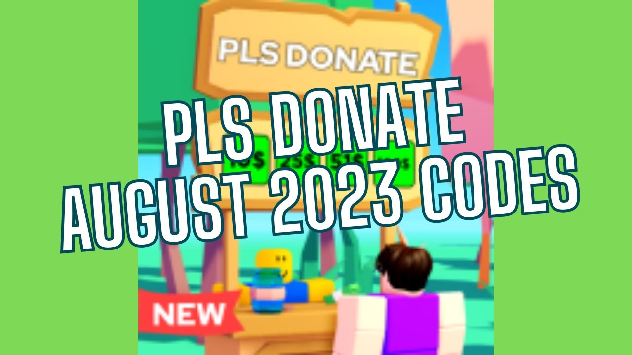 NEW* WORKING ALL CODES FOR PLS DONATE IN 2023 AUGUST! ROBLOX PLS