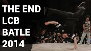 Bboy The End LCB Battle 2014 part 1 | [Pi]