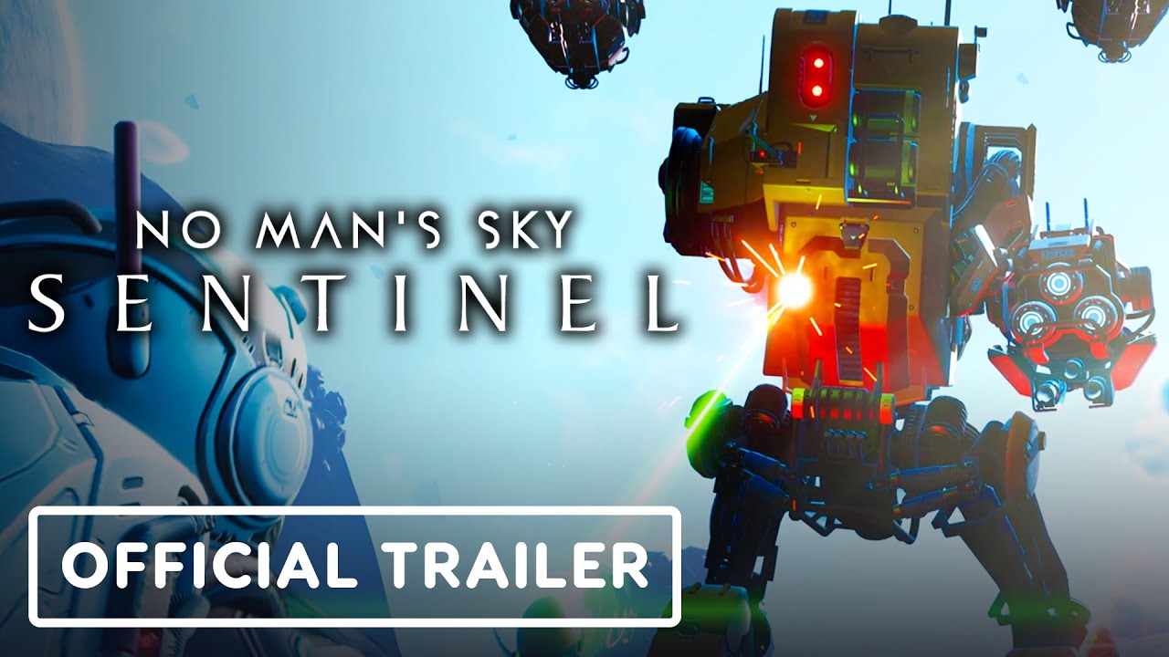 No Man's Sky Sentinel - Official Trailer
