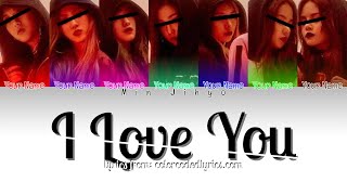 Your 7 member girl group ~I Love You {By EXID}~ Color Coded Lyrics