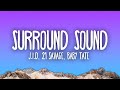 JID - Surround Sound ft. 21 Savage & Baby Tate