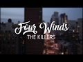 The Killers Four Winds Lyrics In English Spanish mp3