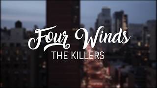 The Killers - Four Winds | Lyrics in english / spanish