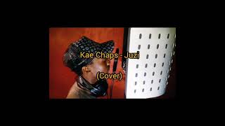 Kae Chaps - Juzicover By Allyne Scott