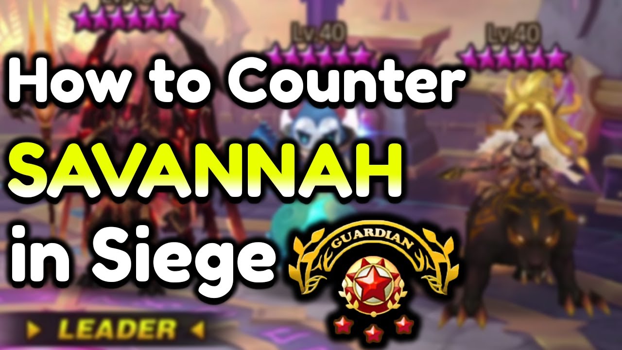 SAVANNAH Siege Counters  (EP 1 of 4)