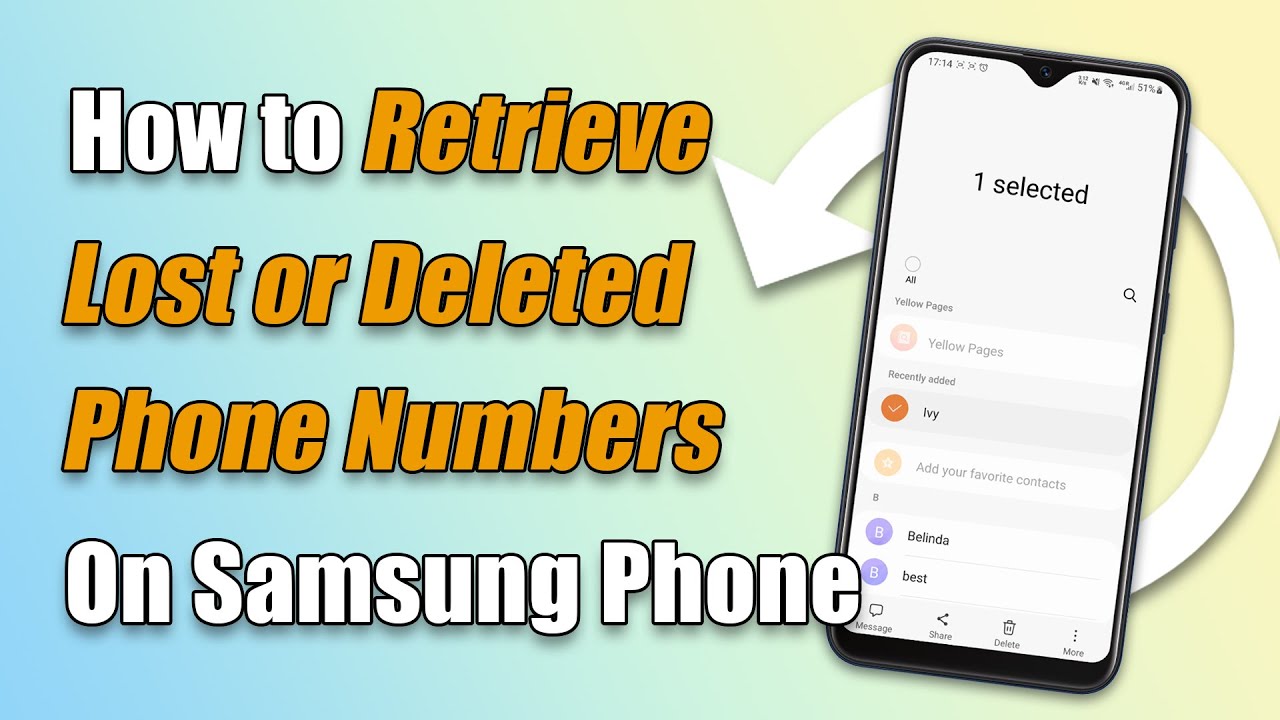 retrieve lost phone numbers on samsung phone