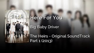 Big Baby Driver - Here  For You | Letra Inglés - Español