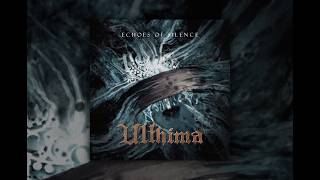 Ulthima - Echoes of Silence