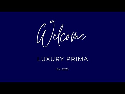 Welcome to Luxury Prima!