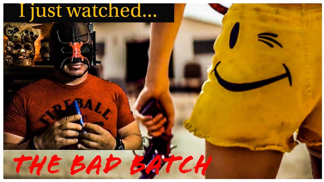 The Bad Batch 2016 Film