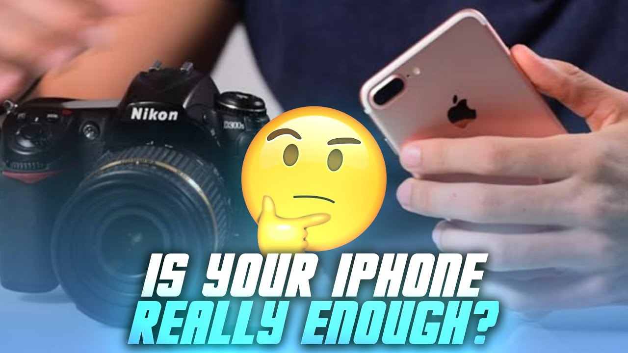 Cameras in 2022, is your iPhone really enough? YouTube