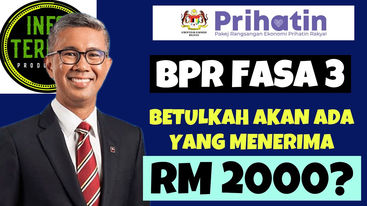 Bpr Fasa 3 Betulkah Akan Ada Yang Terima Bayaran Rm2000 Bprfasa3 Youtube
